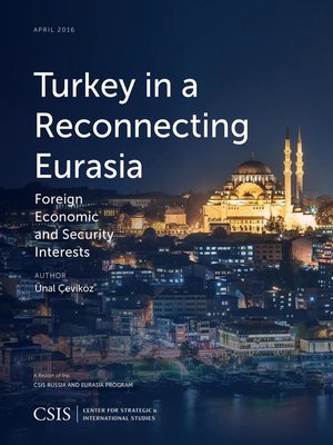 cover image of Turkey in a Reconnecting Eurasia